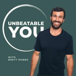 Unbeatable You With Brett Robbo
