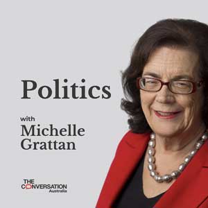 Politics With Michelle Grattan