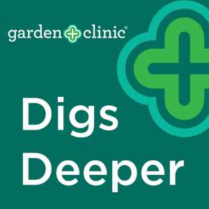 Garden Clinic Digs Deeper