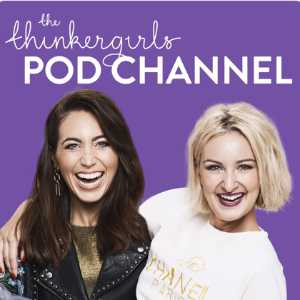 Thinkergirls Pod Channel | Great Australian Pods Podcast Directory