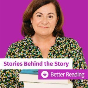 Stories Behind The Story With Better Reading