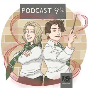 Podcast Nine And Three Quarters