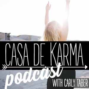 The Casa De Karma Podcast