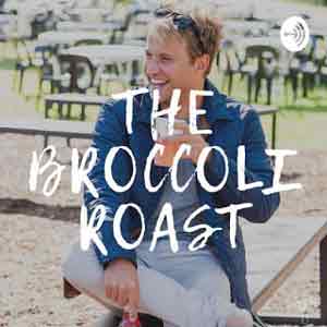 The Broccoli Roast