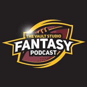 The Vault Studio Fantasy Football Podcast