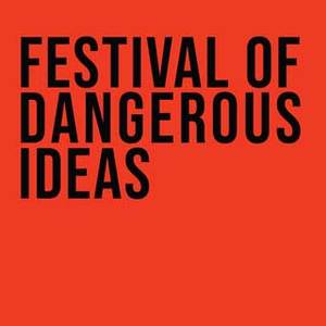 Festival Of Dangerous Ideas