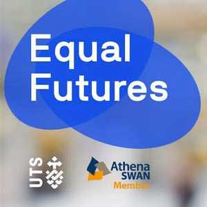 Equal Futures - Stories Of Women In STEMM At UTS