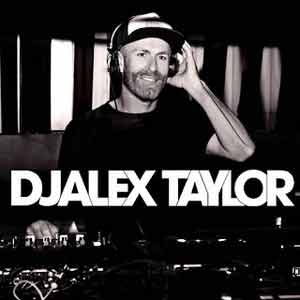 DJ Alex Taylor Podcasts
