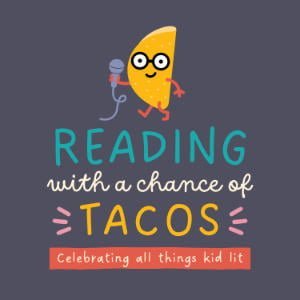 Reading With A Chance Of Tacos