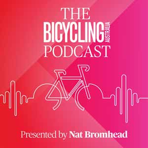 The Bicycling Australia Podcast