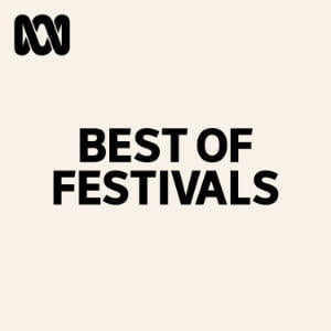 Best Of The Festivals