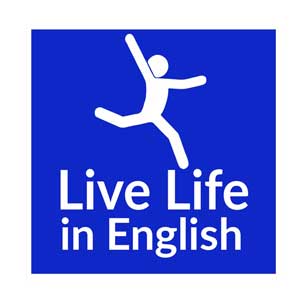 Live Life In English