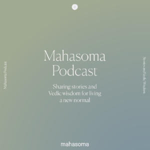 Mahasoma Podcast