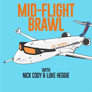 Mid Flight Brawl Podcast