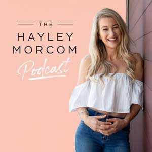 The Hayley Morcom Podcast