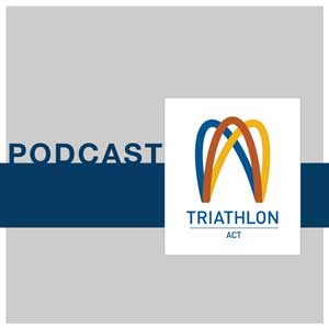 Triathlon ACT Podcast