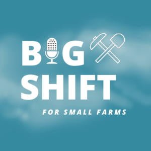 Big Shift For Small Farms