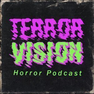TerrorVision Horror Podcast