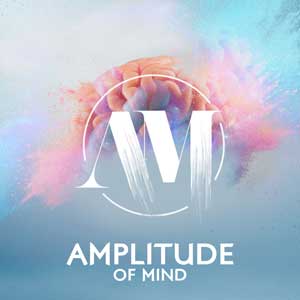 Amplitude Of Mind