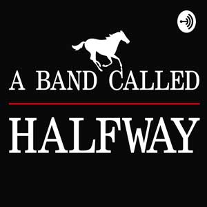 A Band Called Halfway