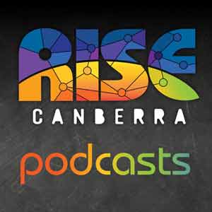 The RISE Canberra Podcast