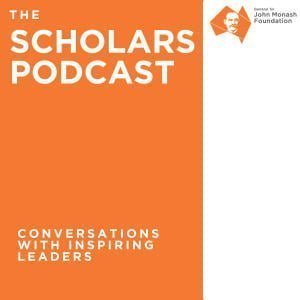 The Scholars Podcast - Conversations With Inspiring Leaders