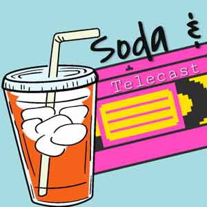 Soda And Telecast