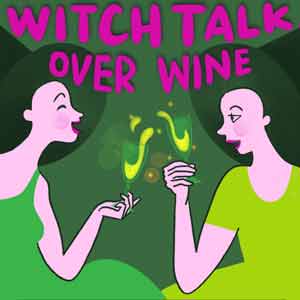 Witch Talk Over Wine