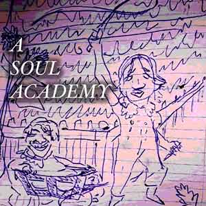 A Soul Academy