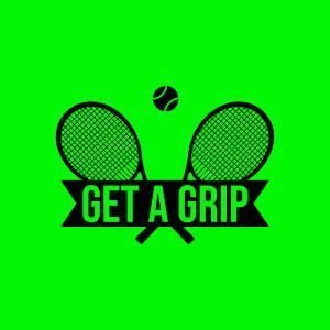 Get A Grip Tennis Podcast