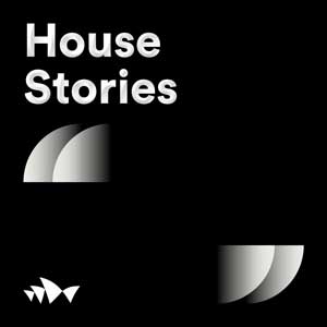 House Stories