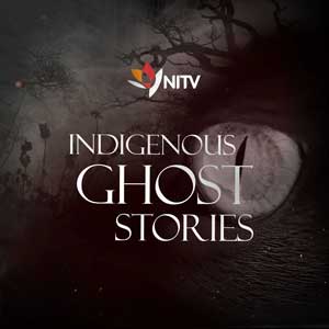Indigenous Ghost Stories