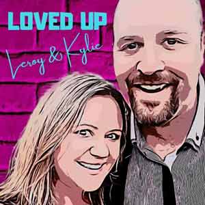 Loved Up Podcast