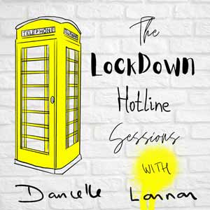 The Lockdown Hotline Sessions