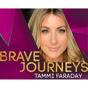 Brave Journeys With Tammi Farada‪y‬