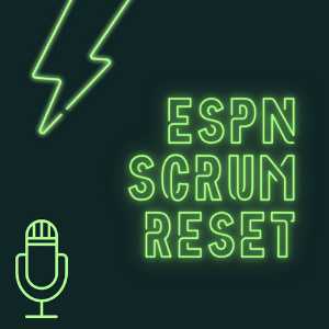 ESPN Scrum Reset
