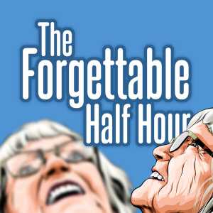 The Forgettable Half Hour