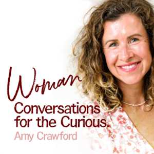 Woman - Conversations For The Curious