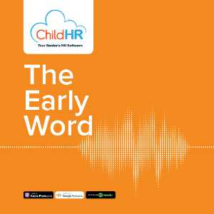 The Early Word - By ChildHR