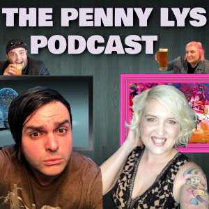 The PennyLys Podcast