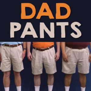 Dad Pants