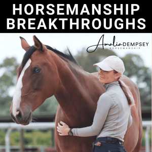 Horsemanship Breakthroughs Podcast