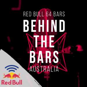 Behind The Bars - Red Bull 64 Bars - Australia