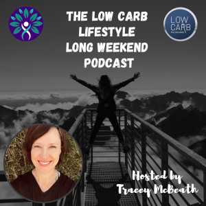 The Low Carb Lifestyle Podcast