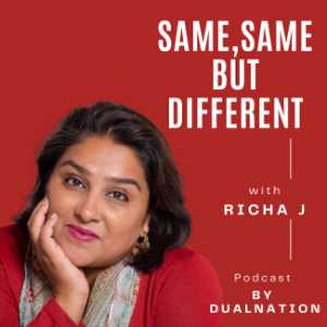 The Same Same But Different Podcast