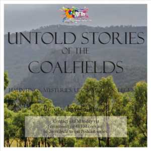 Untold Stories Of The Coalfields