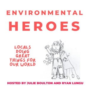 Environmental Heroes