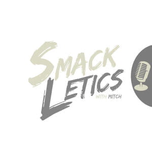 Smackletics Podcast