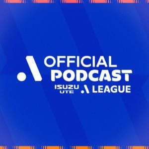 The Official Isuzu UTE A-League Podcast