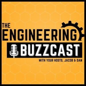 The Engineering Buzzcast